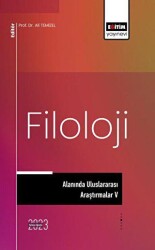 Filoloji Alanında Uluslararası Araştırmalar V - Eğitim Yayınevi - Bilimsel Eserler