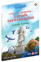 Filozof Dedemle Felsefe Serüvenlerim - Felsefe Üzerine - Beta Kids