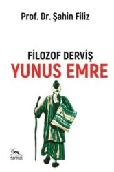 Filozof Derviş Yunus Emre - Sarmal Kitabevi