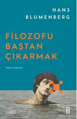 Filozofu Baştan Çıkarmak - 1