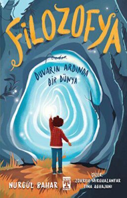 Filozofya - Duvarın Ardında Bir Dünya - 1