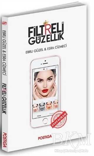 Filtreli Güzellik - Postiga Yayınları