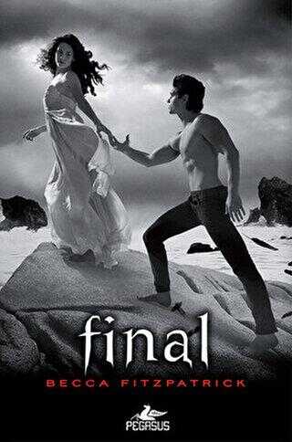 Final - Hush Hush Serisi 4. Kitap - Pegasus Yayınları