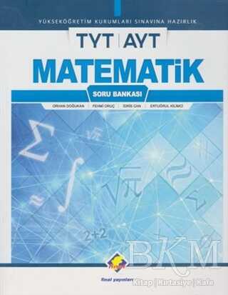 Final Yayınları 2018 YKS TYT AYT Matematik Soru Bankası