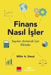 Finans Nasıl İşler? - EAE Yayınları