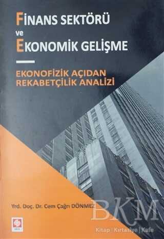 Finans Sektörü ve Ekonomik Gelişme - Ekin Basım Yayın
