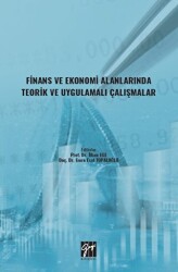 Finans ve Ekonomi Alanlarında Teorik ve Uygulamalı Çalışmalar - Gazi Kitabevi