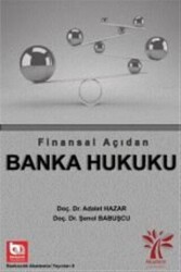 Finansal Açıdan Banka Hukuku - Akademi Consulting Training