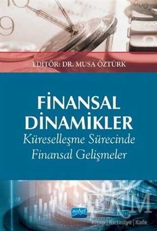 Finansal Dinamikler - Nobel Akademik Yayıncılık
