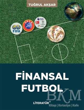 Finansal Futbol - Literatür Yayıncılık