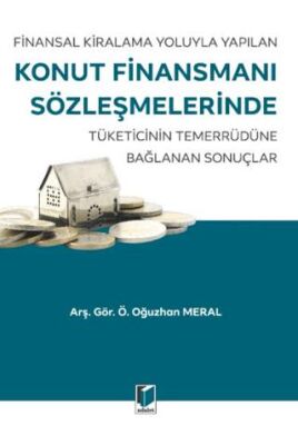 Finansal Kiralama Yoluyla Yapılan Konut Finansmanı Sözleşmelerinde - 1