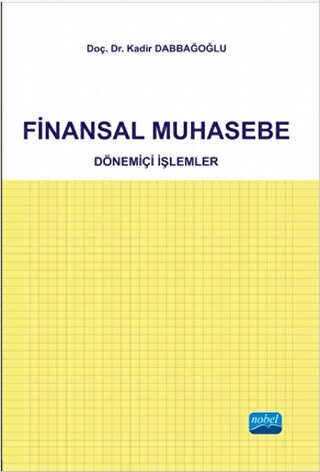 Finansal Muhasebe - Nobel Akademik Yayıncılık
