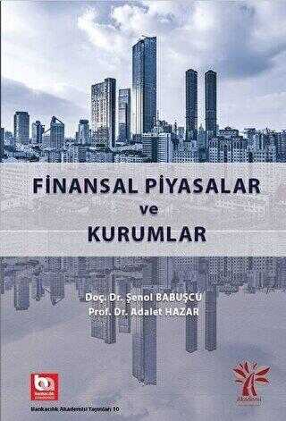 Finansal Piyasalar ve Kurumlar - Akademi Consulting Training