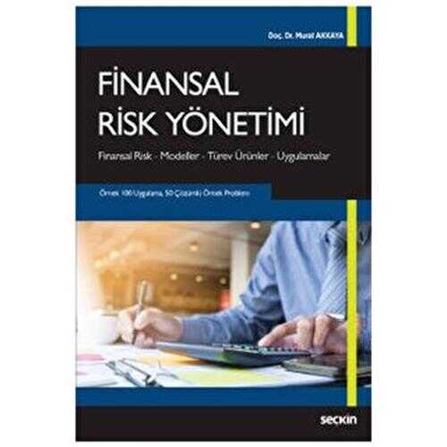 Finansal Risk Yönetimi - Seçkin Yayıncılık