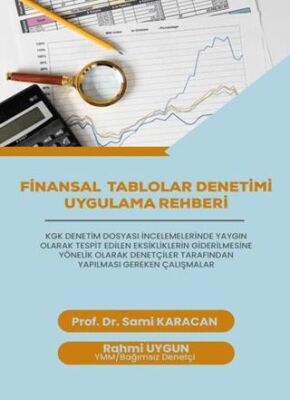 Finansal Tablolar Denetimi Uygulama Rehberi - 1