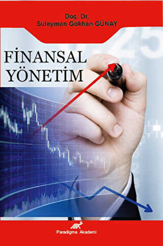 Finansal Yönetim - Paradigma Akademi Yayınları