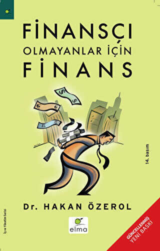 Finansçı Olmayanlar İçin Finans - ELMA Yayınevi