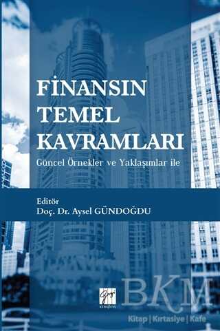 Finansın Temel Kavramları - Gazi Kitabevi