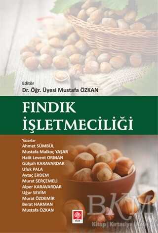 Fındık İşletmeciliği - Ekin Basım Yayın