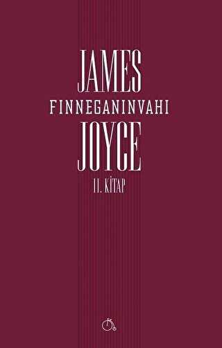 Finneganın Vahı 2. Kitap - Aylak Adam Kültür Sanat Yayıncılık