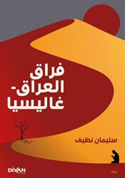 Firak-ı Irak Galiçya ???? ?????? - ??????? - Divan Kitap