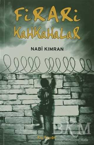 Firari Kahkahalar - Kalkedon Yayıncılık