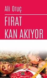 Fırat Kan Akıyor - J&J Yayınları