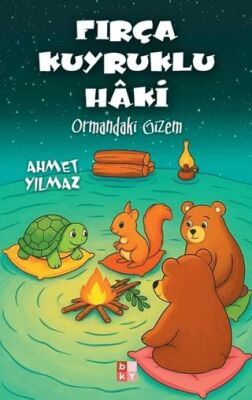 Fırça Kuyruklu Haki - Ormandaki Gizem - 1