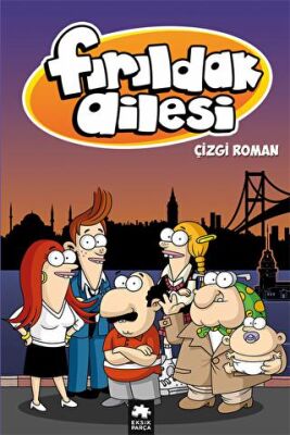 Fırıldak Ailesi - 1