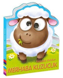 Fırıldak Gözler - Merhaba Kuzucuk - Beta Kids