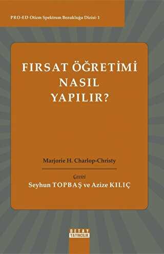 Fırsat Öğretimi Nasıl Yapılır? - 1