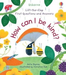 First Questions and Answers: How Can I Be Kind - Usborne