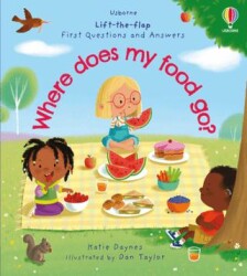 First Questions and Answers: Where Does My Food Go? - Usborne