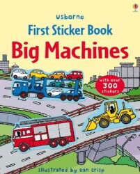 First Sticker Book Big Machines - Usborne