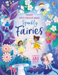 First Sticker Book Sparkly Fairies - Usborne