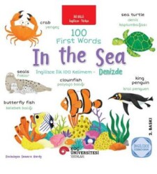 First Words - In the Sea - İngilizce İlk 100 Kelimem - Denizde - Koç Üniversitesi Yayınları