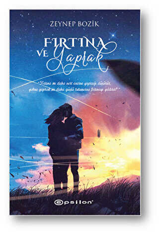 Fırtına ve Yaprak - Epsilon Yayınevi