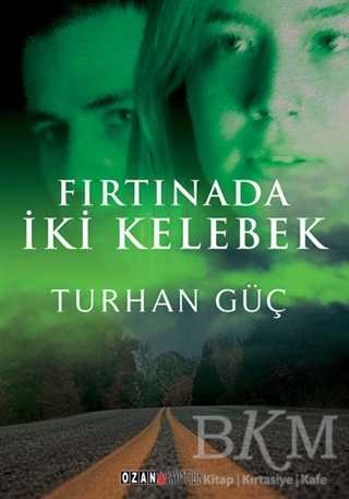 Fırtınada İki Kelebek - Ozan Yayıncılık