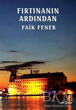 Fırtınanın Ardından - Hayal Yayınları