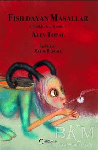 Fısıldayan Masallar - Sıfırdan Yayınları