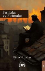 Fısıltılar ve Fırtınalar - Ateş Yayınları