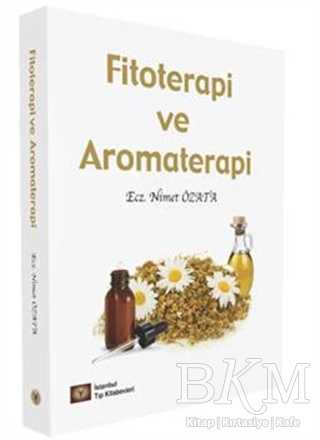 Fitoterapi ve Aromaterapi - İstanbul Tıp Kitabevi
