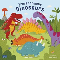 Five Enormous Dinosaurs - Child`s Play