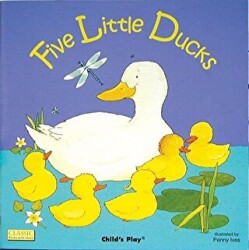 Five Little Ducks - Child`s Play