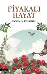 Fiyakalı Hayat - Çınaraltı Yayınları