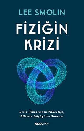 Fiziğin Krizi - Alfa Yayınları