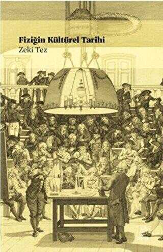 Fiziğin Kültürel Tarihi - Doruk Yayınları
