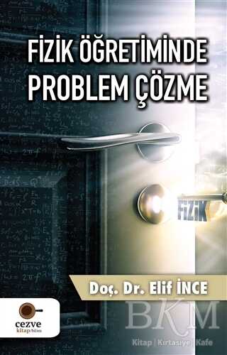 Fizik Öğretiminde Problem Çözme - Cezve Kitap