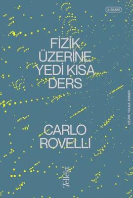 Fizik Üzerine Yedi Kısa Ders - 1