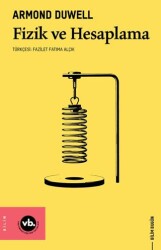 Fizik ve Hesaplama - Vakıfbank Kültür Yayınları